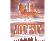 A Call to Modesty 