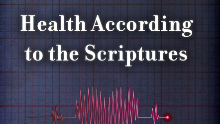 Health According to the Scriptures by Paul Nison 2013