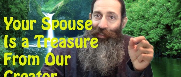 Your Spouse Is a Treasure 