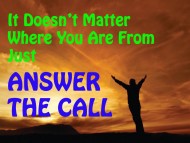 Answer The Call