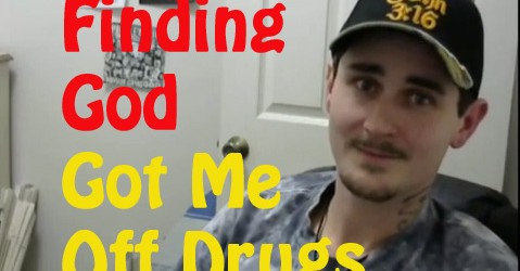 Finding God Got Me Off Drugs