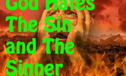 God Hates Sinners!