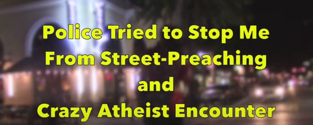 Police Tried To Stop Me From Street Preaching