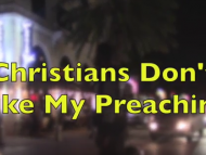 Christains Who Don't Like Open-Air Preaching