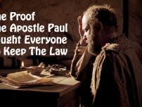 Proof The Apostle Paul taught we need to keep the law