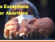 No exceptions for abortion, EVER!!! Reply to Donald Trump
