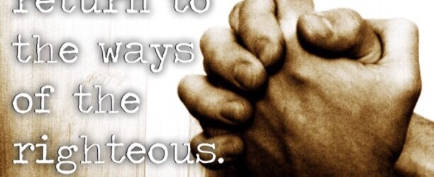 The Ways of The Righteous