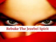 Rebuke The Jezebel Spirit Out Of You