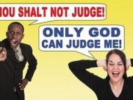 Thou Shalt Not Judge