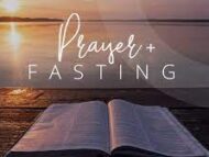 Do Not Let The Enemy Distract You From Prayer and Fasting