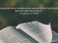 Leviticus 3:17 Eat No Fat or Blood