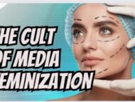 The Cult of Media Feminization