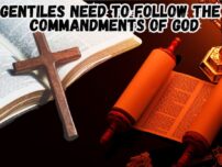 Should Gentiles Follow The Commandments Of The Bible